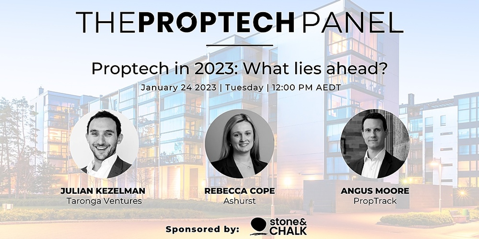 Banner image for Stone & Chalk Presents: Proptech Panel - Proptech in 2023: What lies ahead?