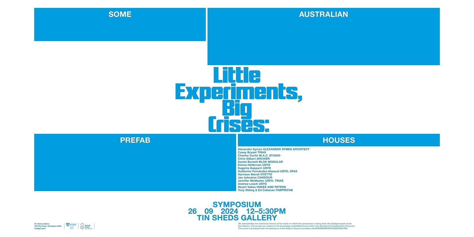 Banner image for Little Experiments, Big Crises: Some Prefab Houses in Australia