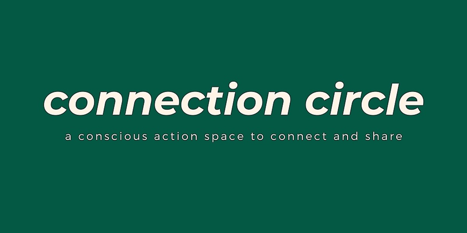 Banner image for Connection circle