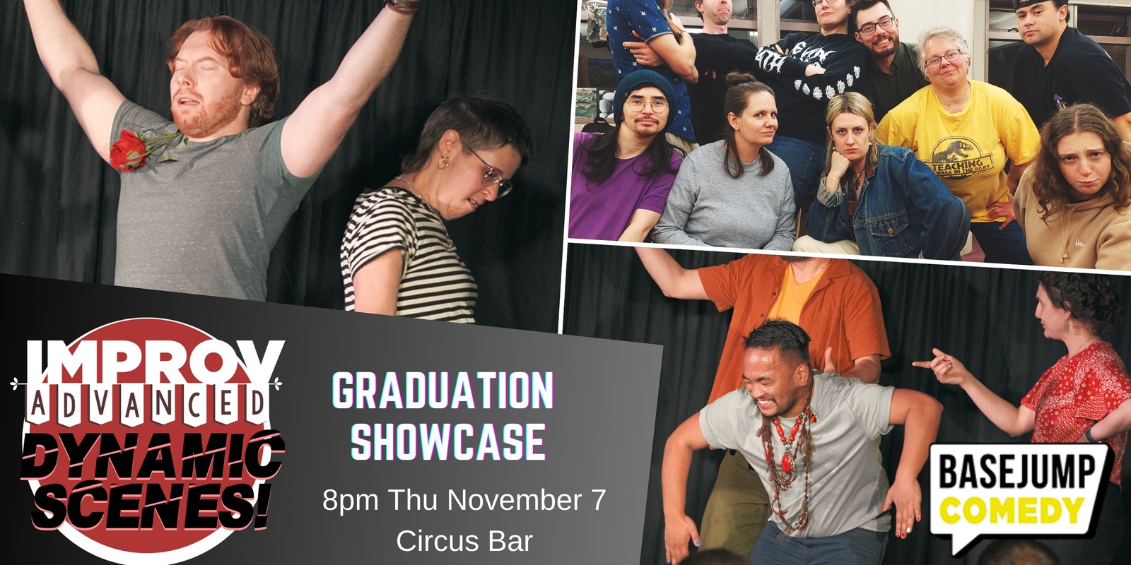 Banner image for Basejump Comedy: Dynamic Scenes! Graduation Showcase