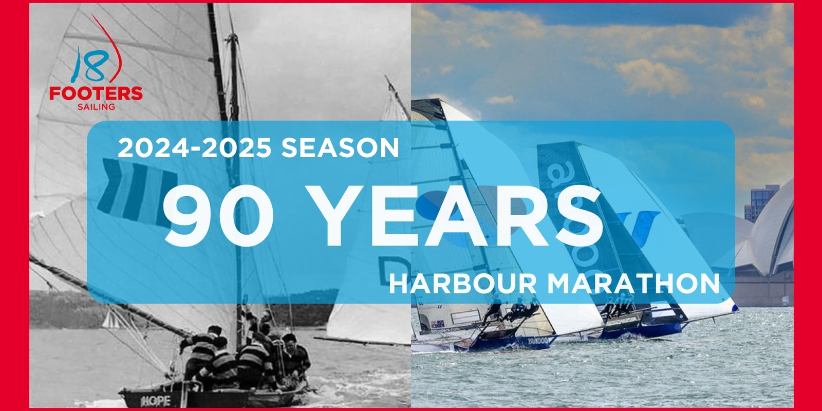 Banner image for 18 Footers - 90 Years Harbour Marathon Ferry