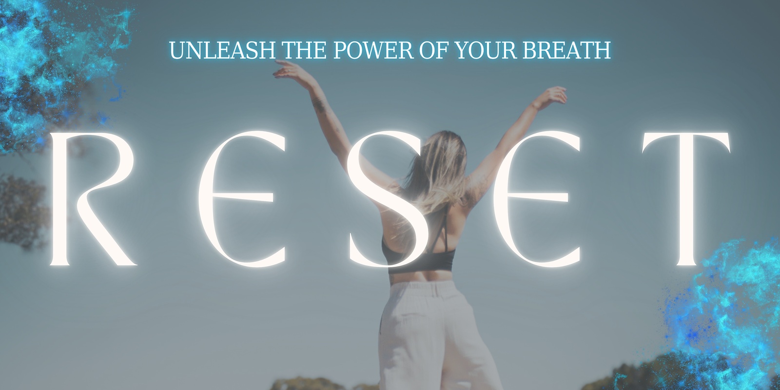 Banner image for RESET | Transformational Experience