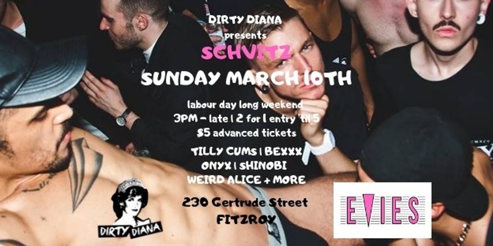 Banner image for DIRTY DIANA Presents Schvitz at Evie's 