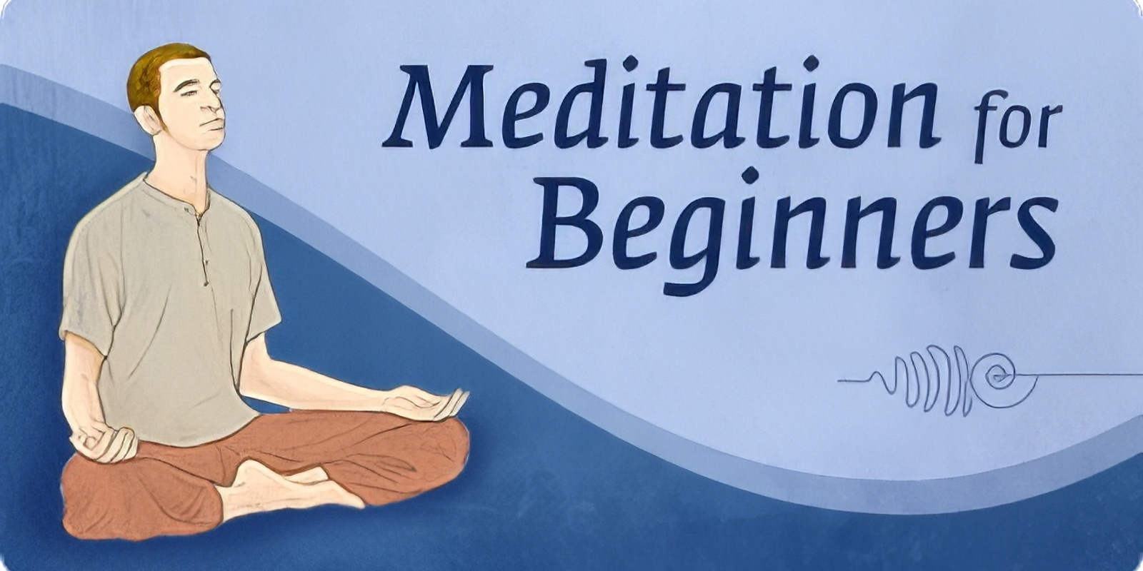 Banner image for Meditation for Beginners