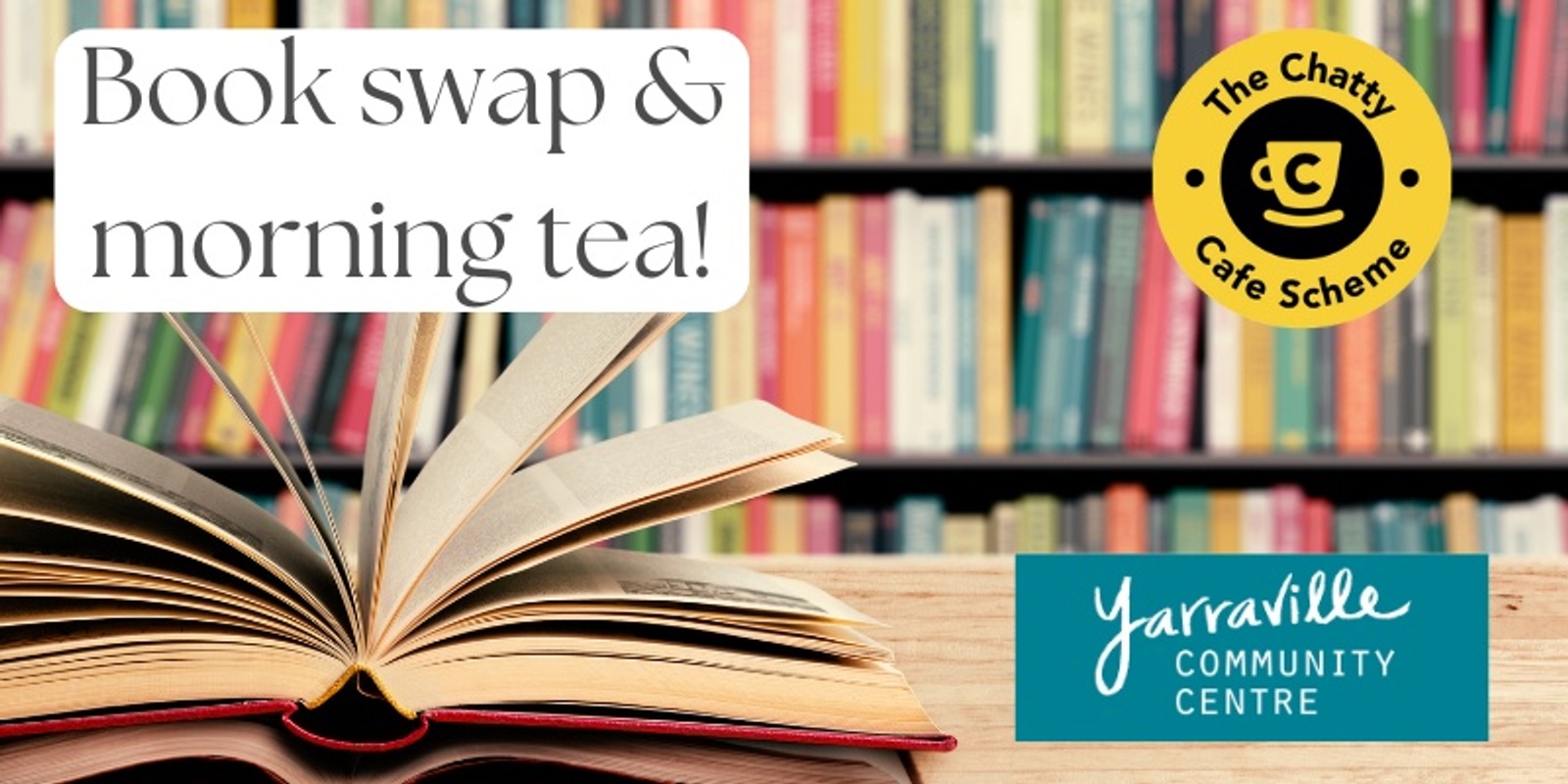 Banner image for Chatty Cafe Book Swap Morning Tea