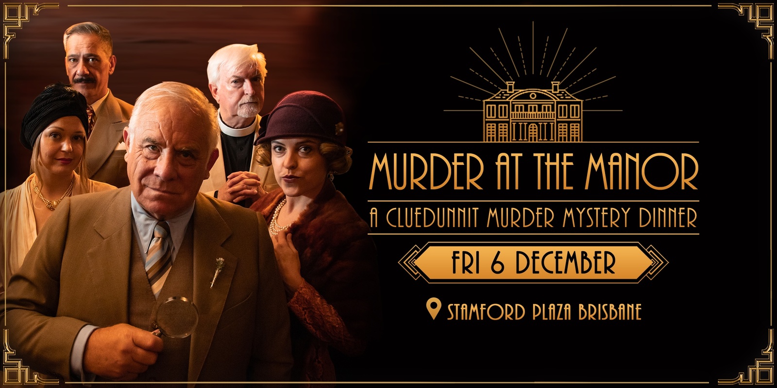 Banner image for Cluedunnit | MURDER AT THE MANOR - Murder Mystery Dinner - Brisbane - EXTRA SHOW