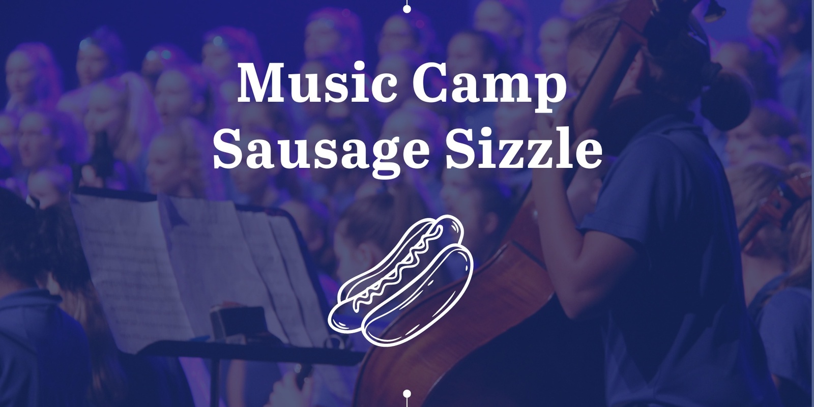 Banner image for Perth College Music Camp | Sausage Sizzle