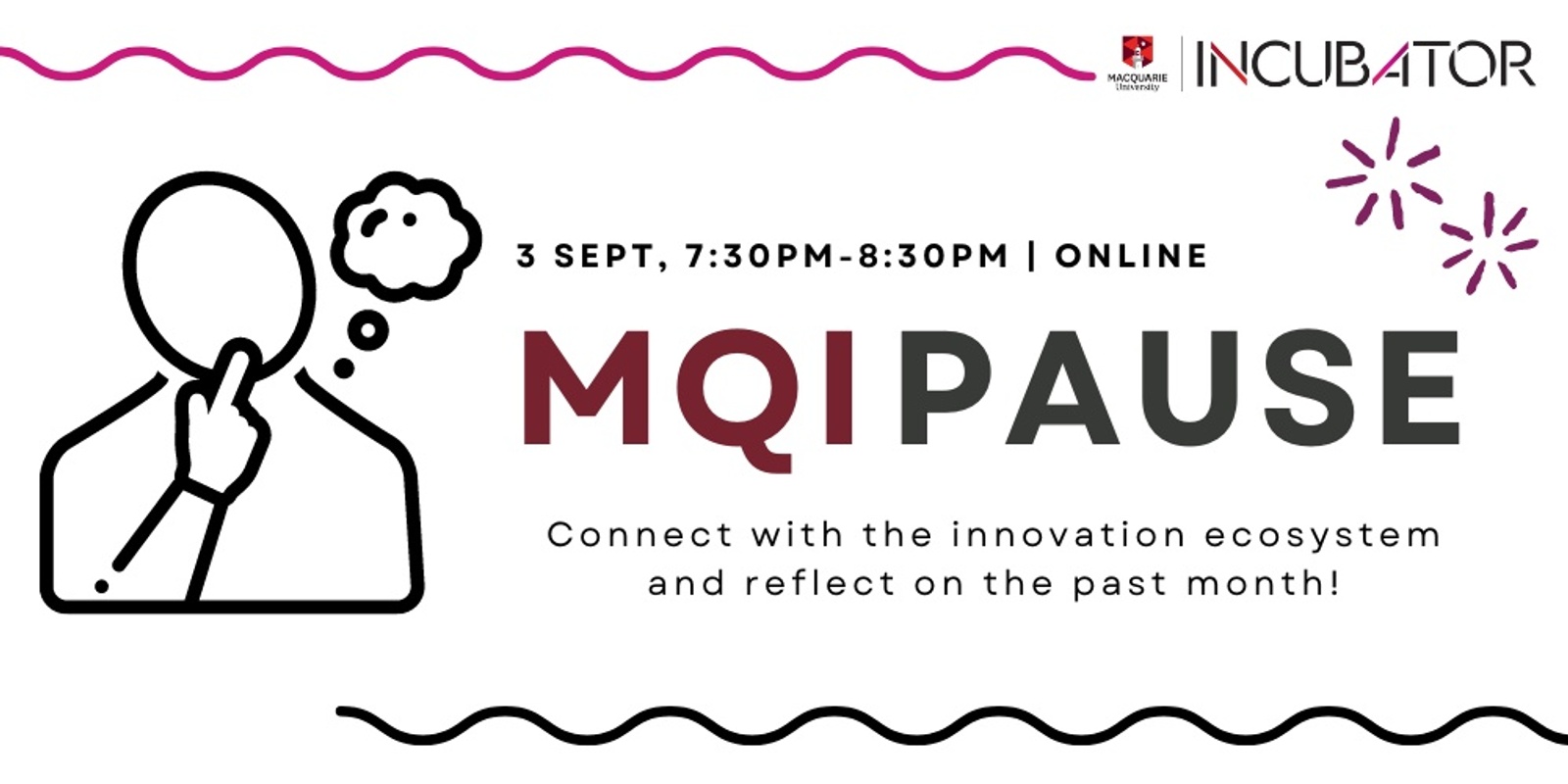 Banner image for MQi Pause: Reflect and Connect with the Innovation Ecosystem!