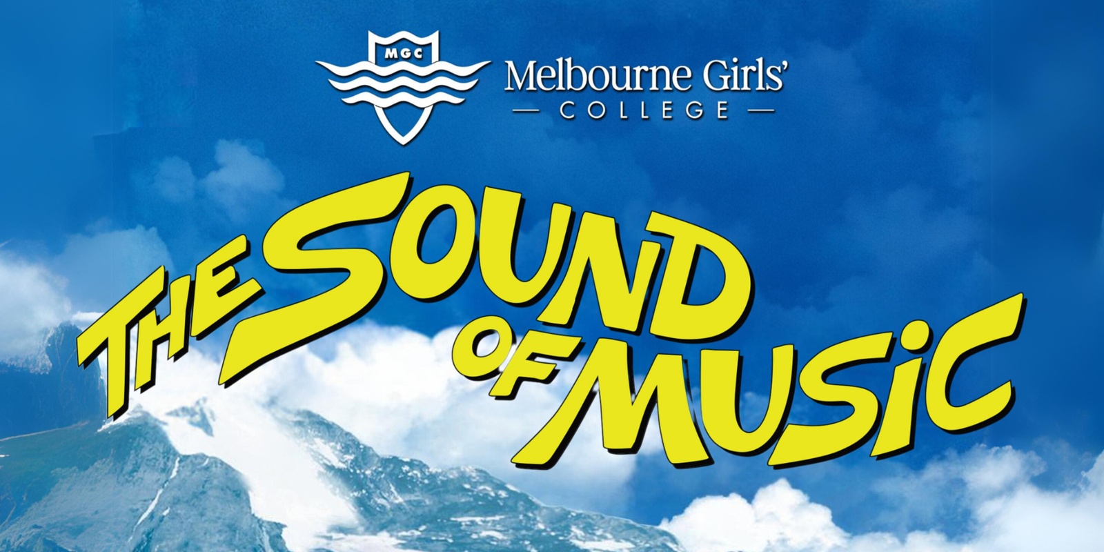 Banner image for Melbourne Girls' College Presents: The Sound of Music