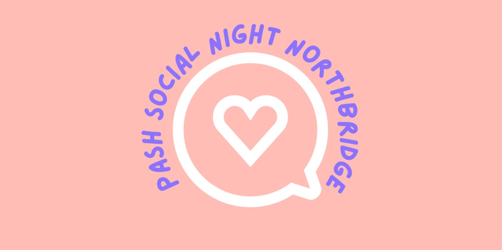 Banner image for PASH All Ages Social Night - Northbridge 