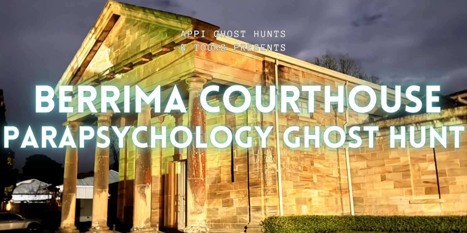 Banner image for Berrima Courthouse Parapsychology Ghost Tour