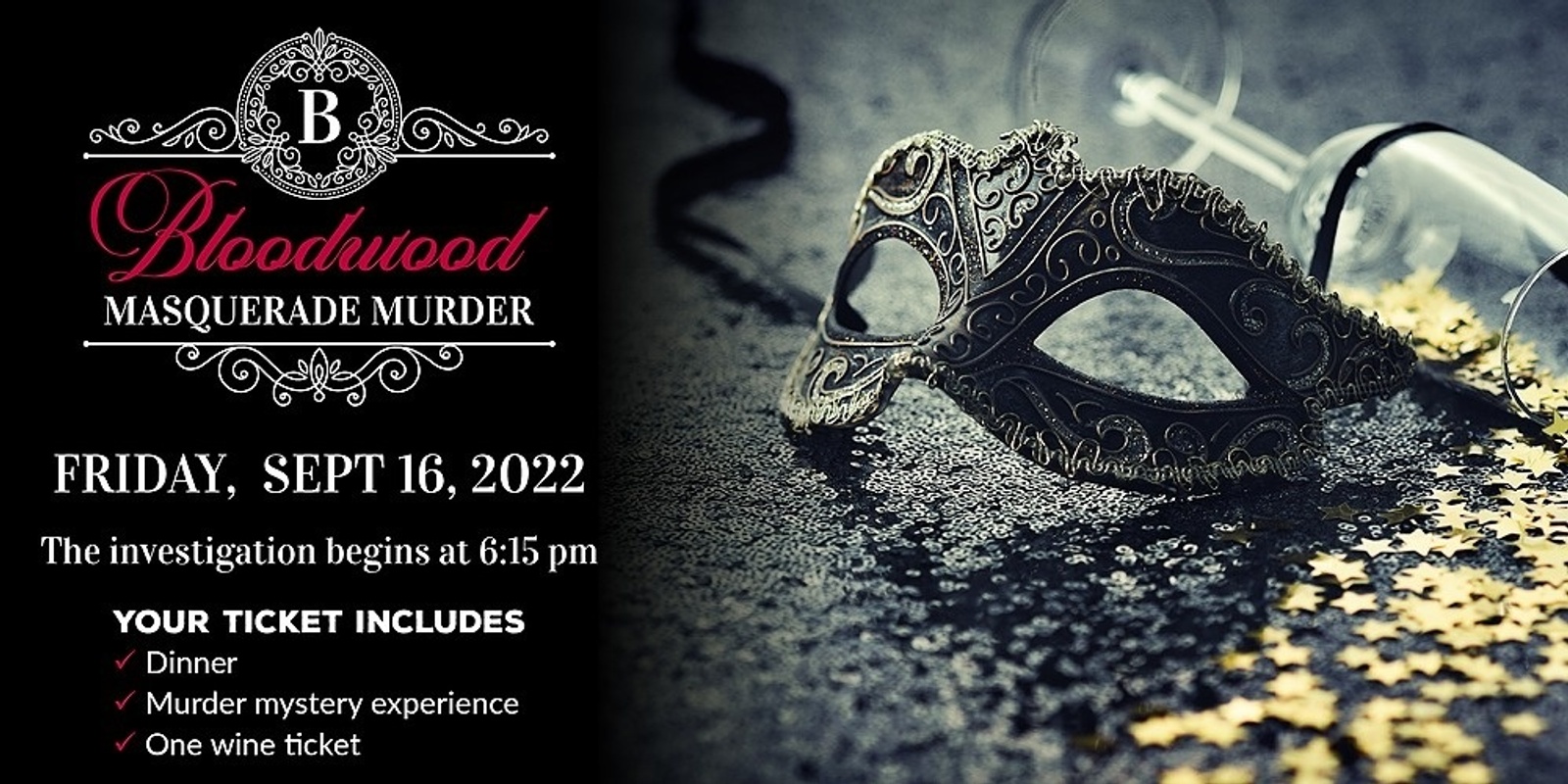 The Bloodwood Masquerade Murder Mystery Party