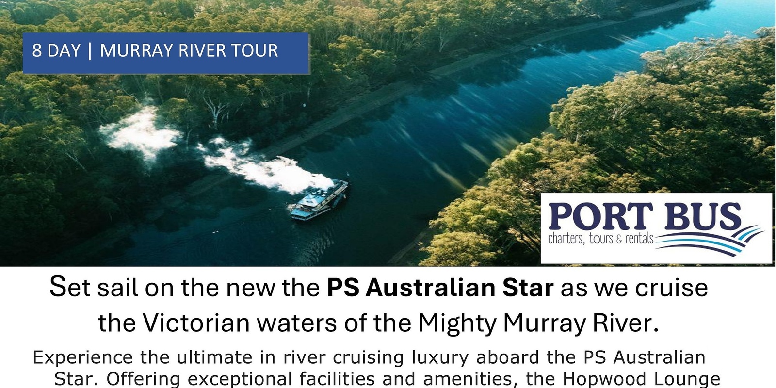 Banner image for Unveiling the Mighty PS Australian Star: A Luxury 5 Star Paddle Steamer