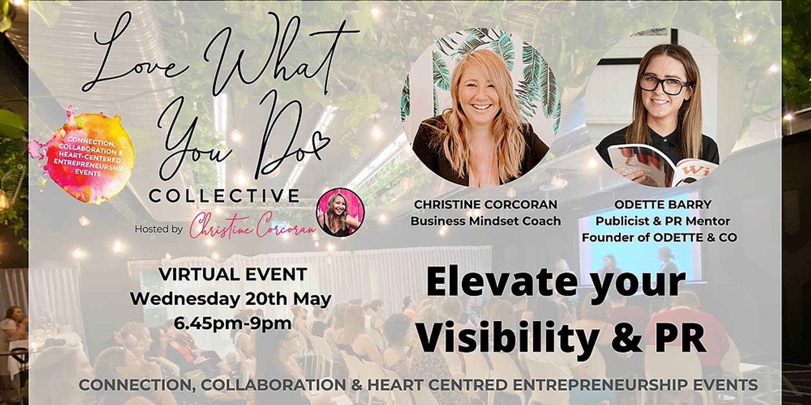 Banner image for Elevate Your Visibility & PR - May Love What You Do Virtual Event