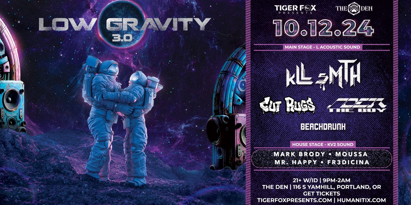 Banner image for LOW GRAVITY 3.0 • kLL sMTH, Cut Rugs, Noer The Boy + MORE • The Den Portland, OR.   