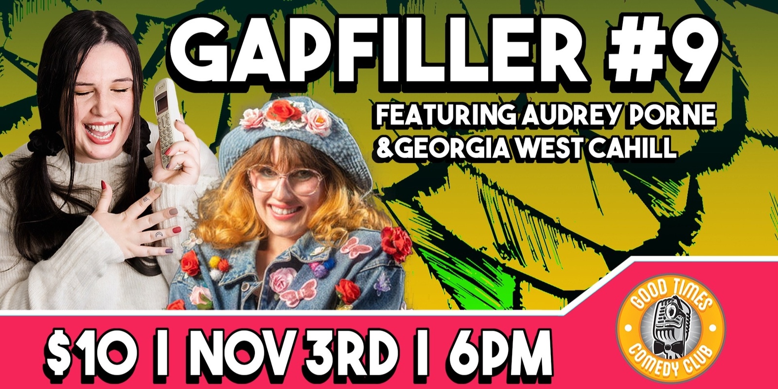 Banner image for Gapfiller #9 - Audrey Porne & Georgia West Cahill