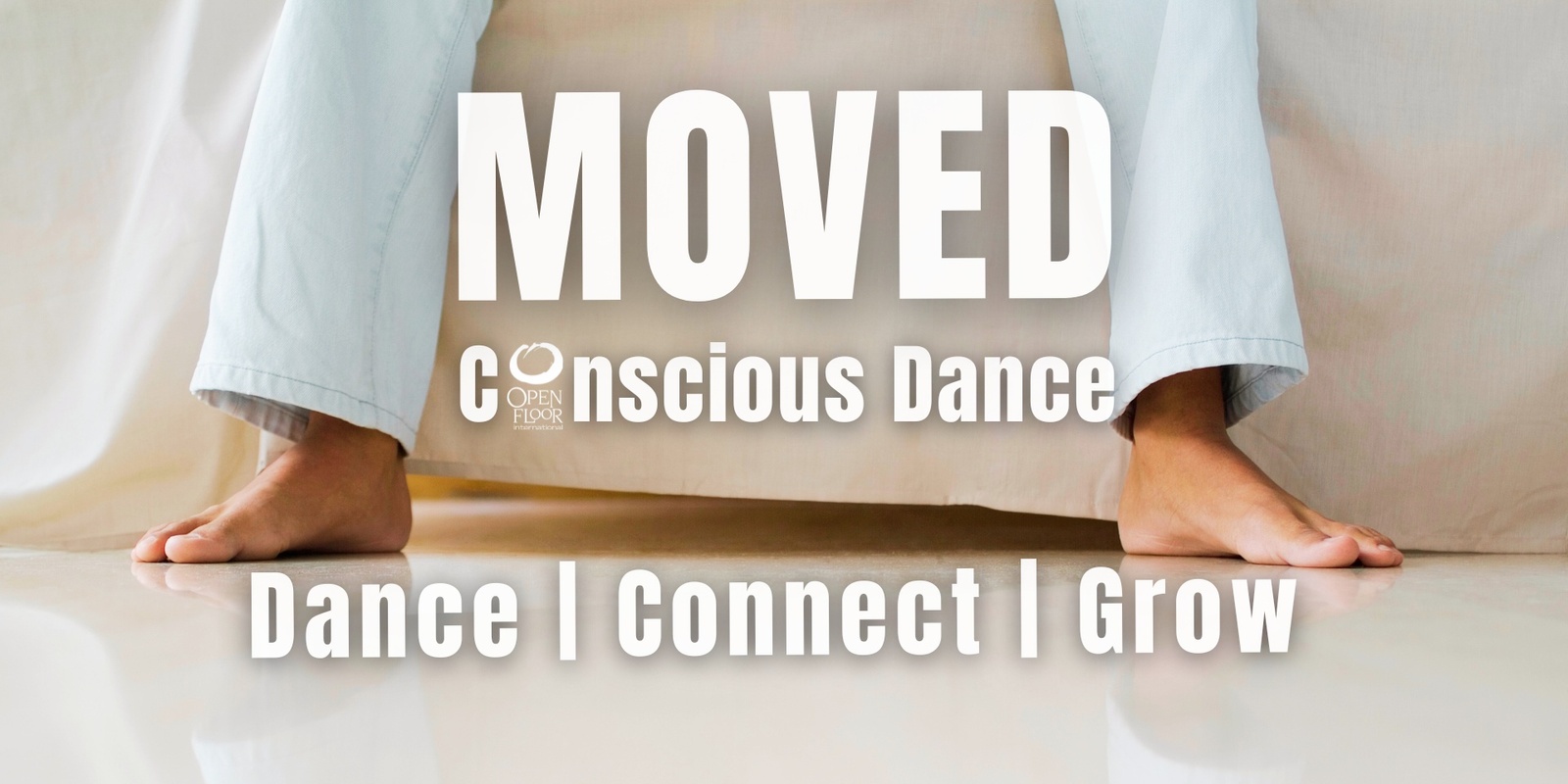 Banner image for MOVED Conscious Dance - Oct 10th