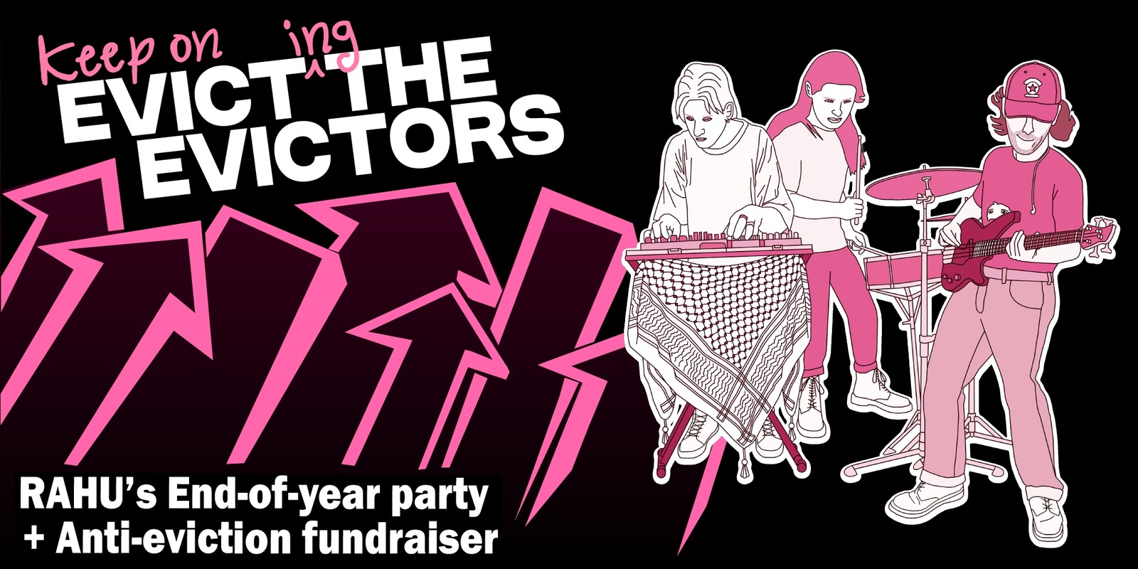 Banner image for Keep on Evicting the Evictors: RAHU End of year party