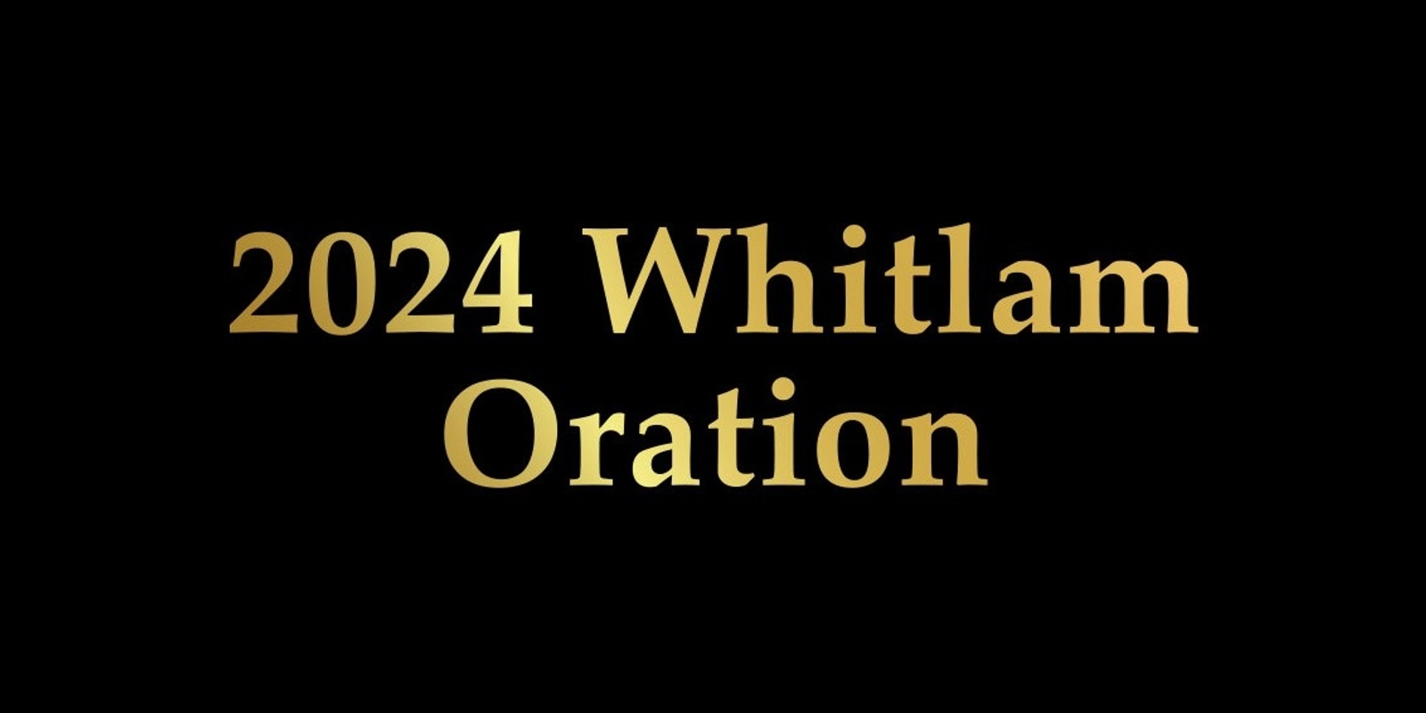 Banner image for 2024 Whitlam Oration, with Professor Jenny Hocking | Whitlam Institute