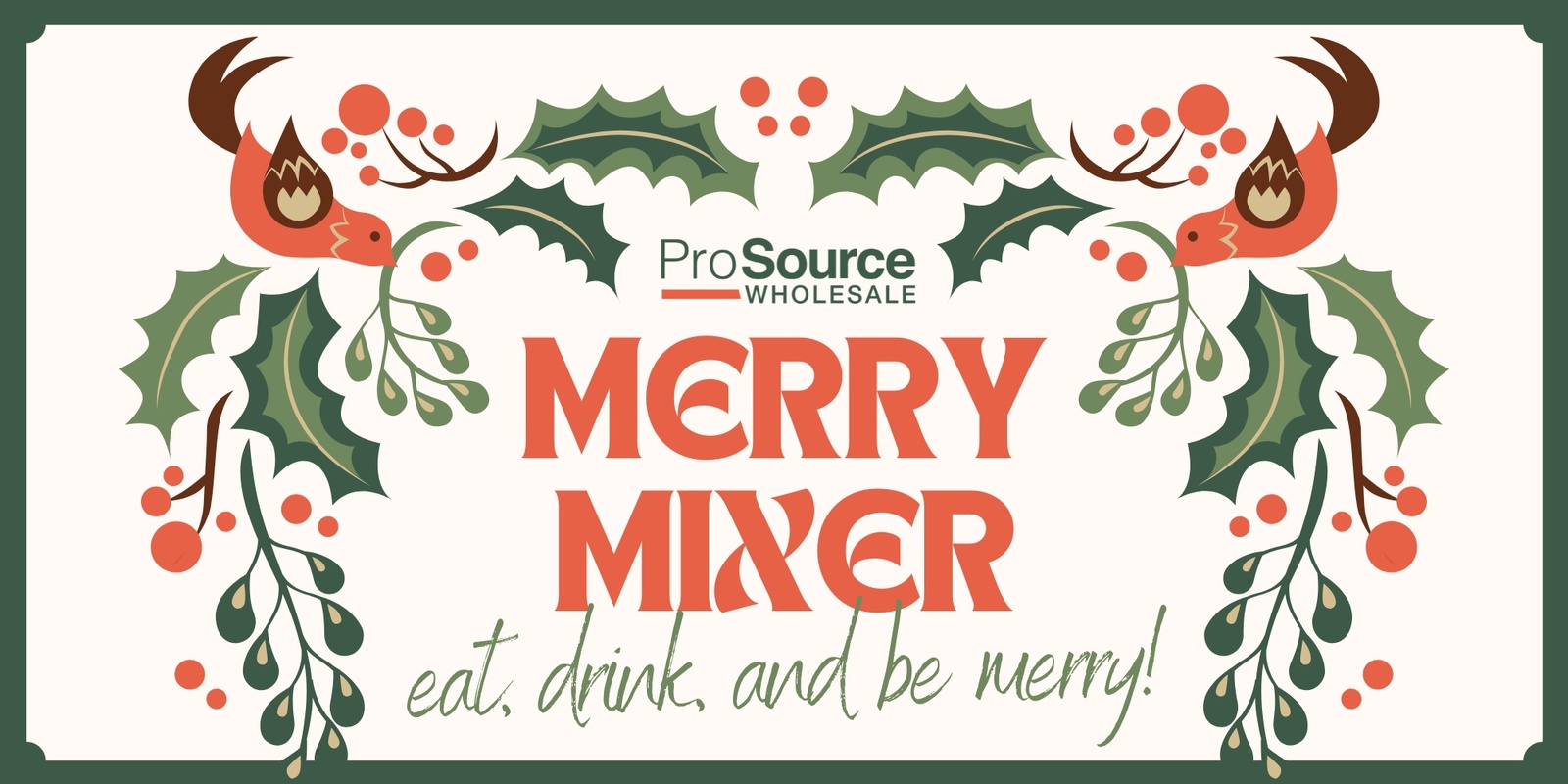 Banner image for Merry Mixer at ProSource of South Austin