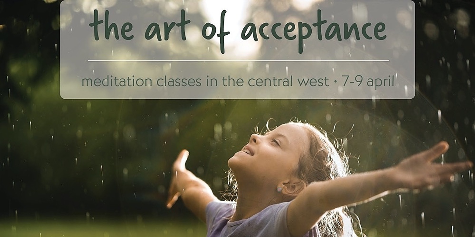 Banner image for Dubbo - The Art of Acceptance - Thu 7 Apr, 7pm