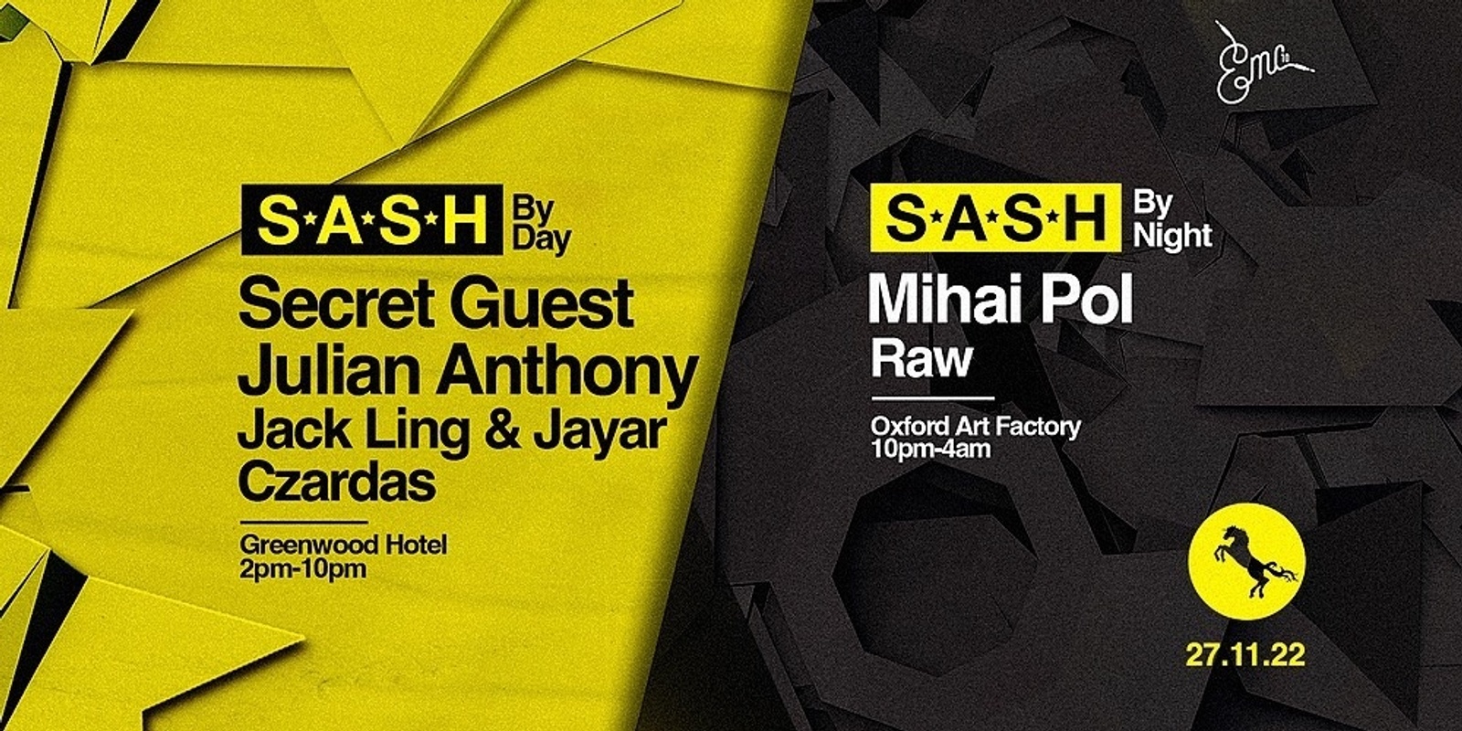 Banner image for ★ S*A*S*H by Day & Night ★ Secret Guest ★ Julian Anthony ★ Mihai Pol ★