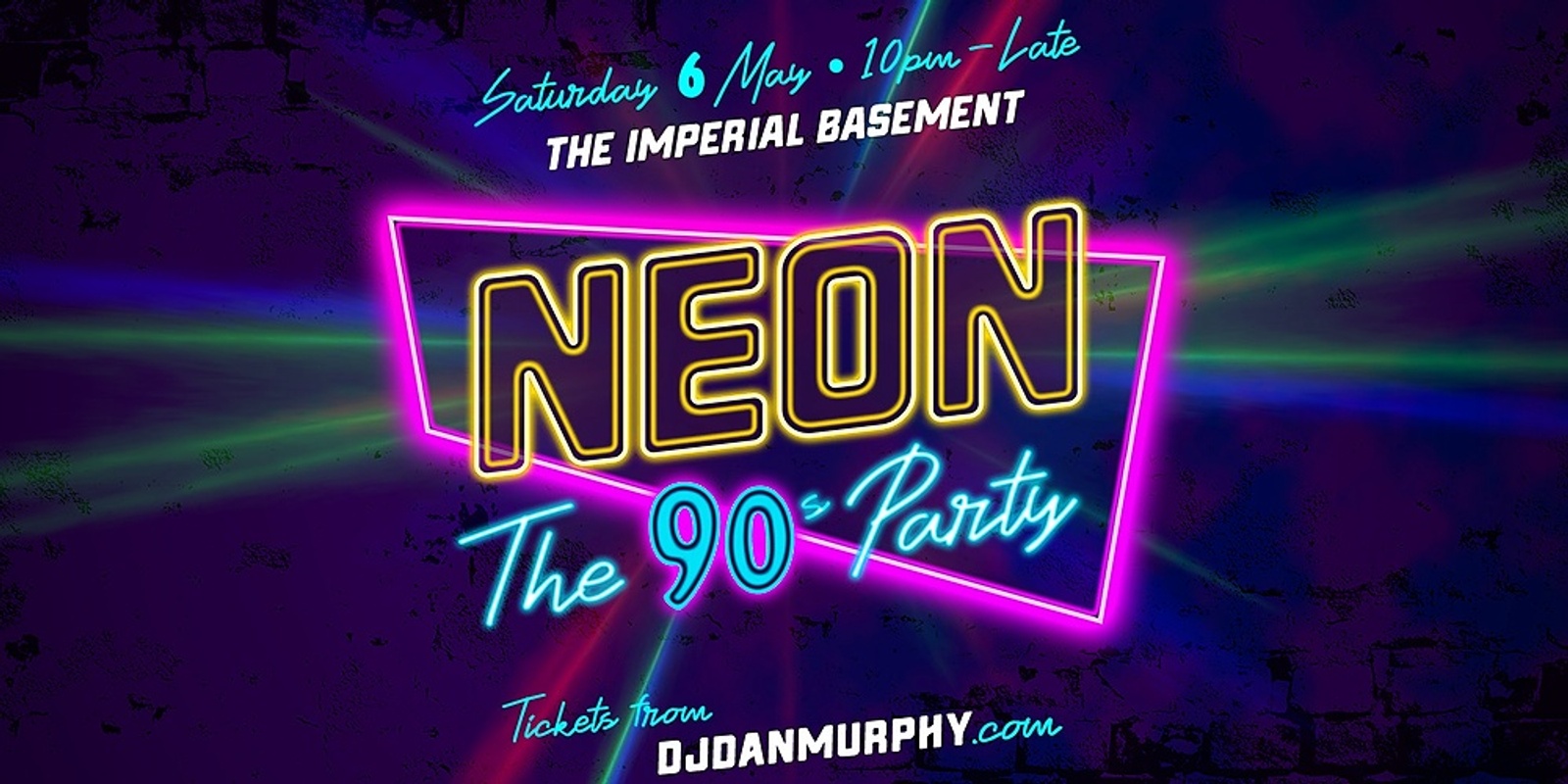 Banner image for NEON: The 90s Party [Sat 6 May]