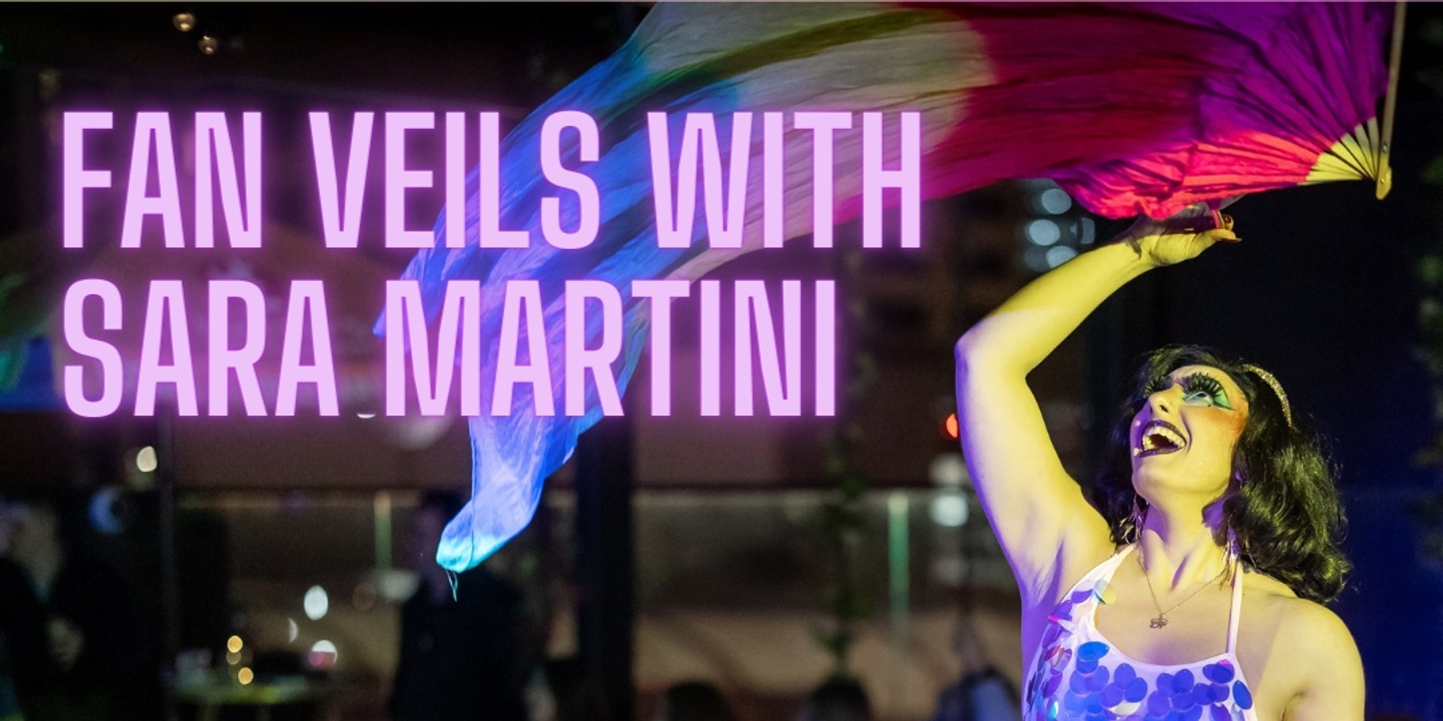 Banner image for Fan Veils with Sara Martini
