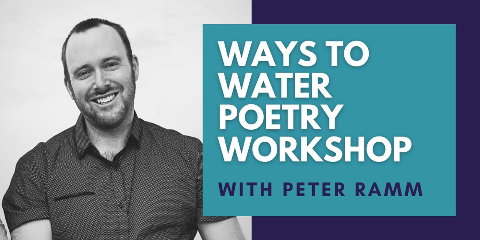 Ways to Water Poetry Workshop