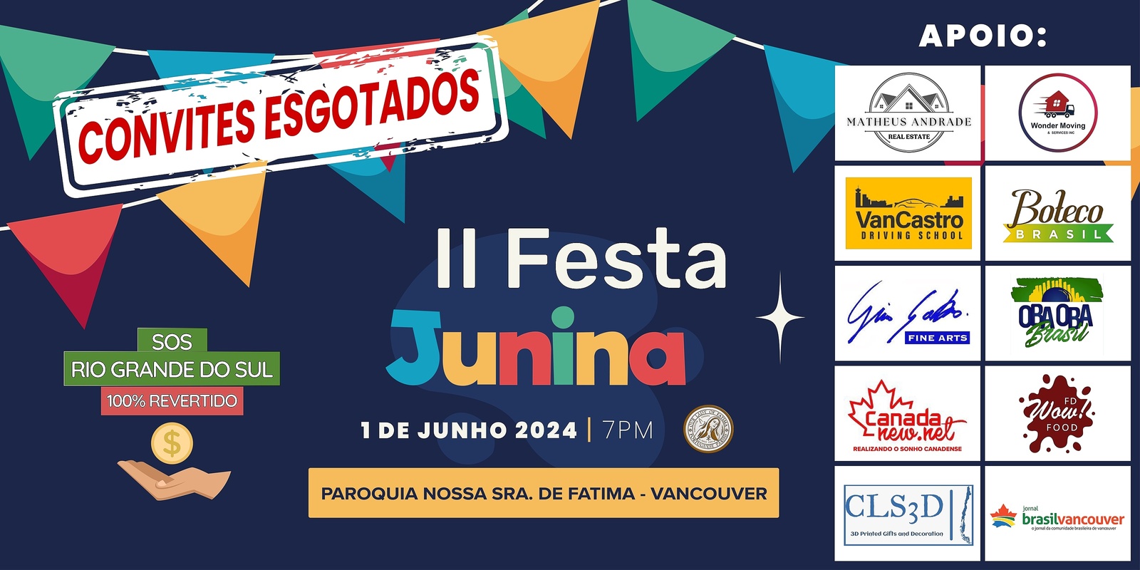 Banner image for II FESTA JUNINA - Our Lady of Fatima Vancouver + SOS RIO GRANDE DO SUL