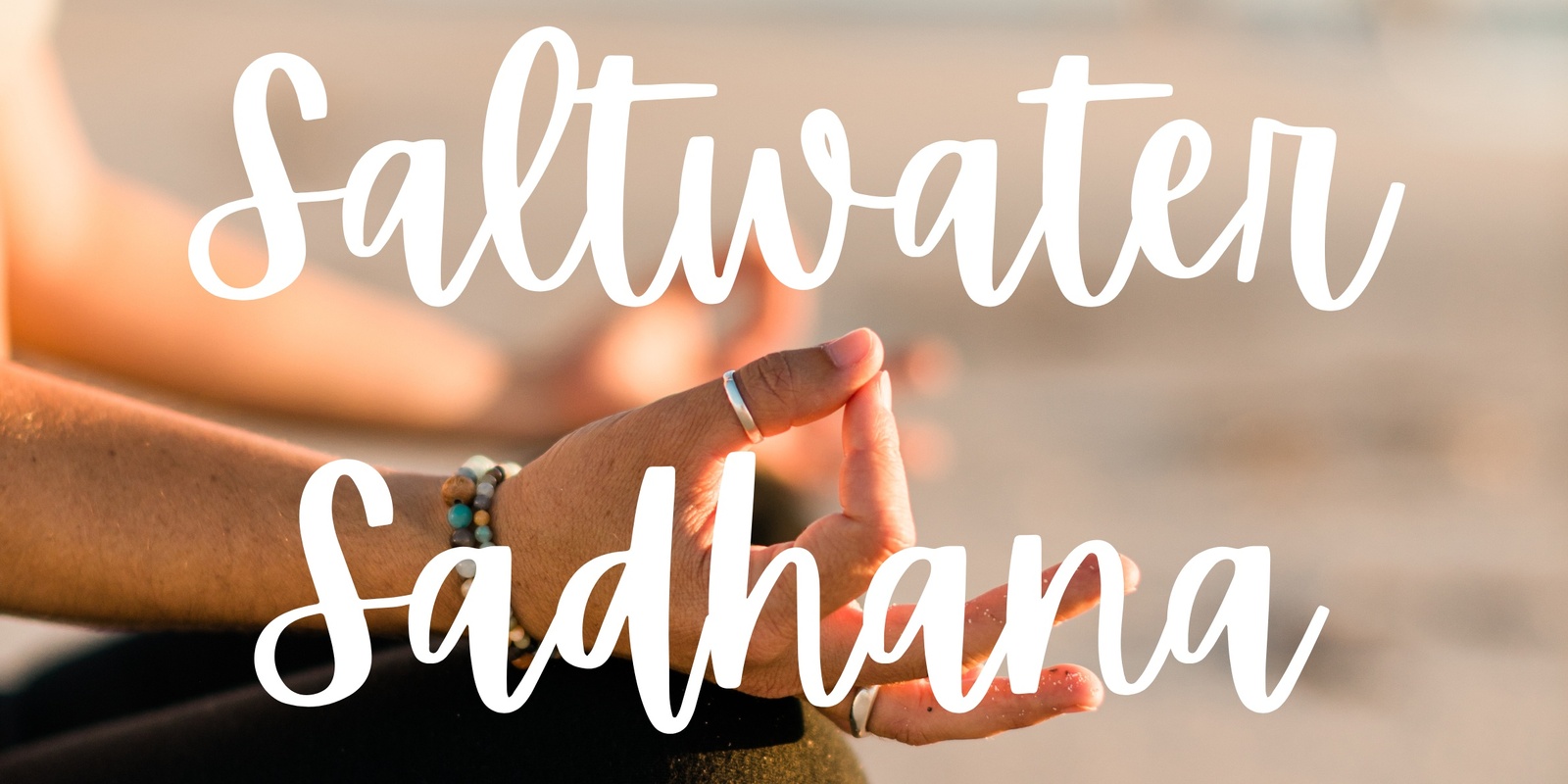 Banner image for Saltwater Sadhana Yoga & Meditation by the Ocean