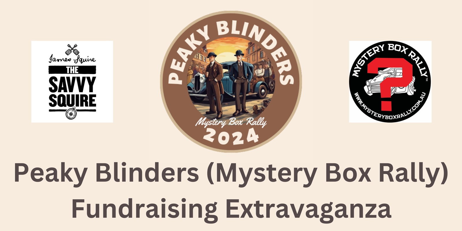 Banner image for Peaky Blinders (Mystery Box Rally) Fundraising Extravaganza