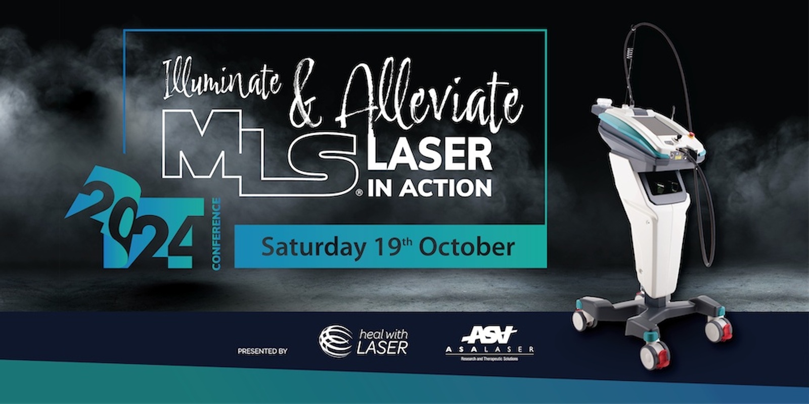 Banner image for Illuminate and Alleviate: MLS Laser in Action Conference