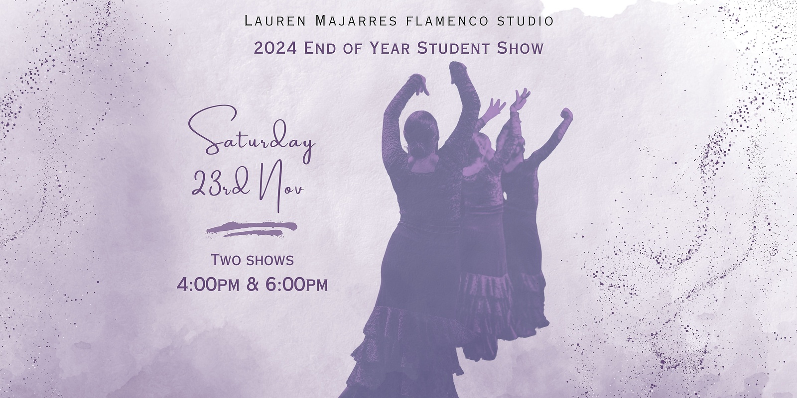 Banner image for Lauren Majarres Flamenco Studio - End of Year Student Show 2024