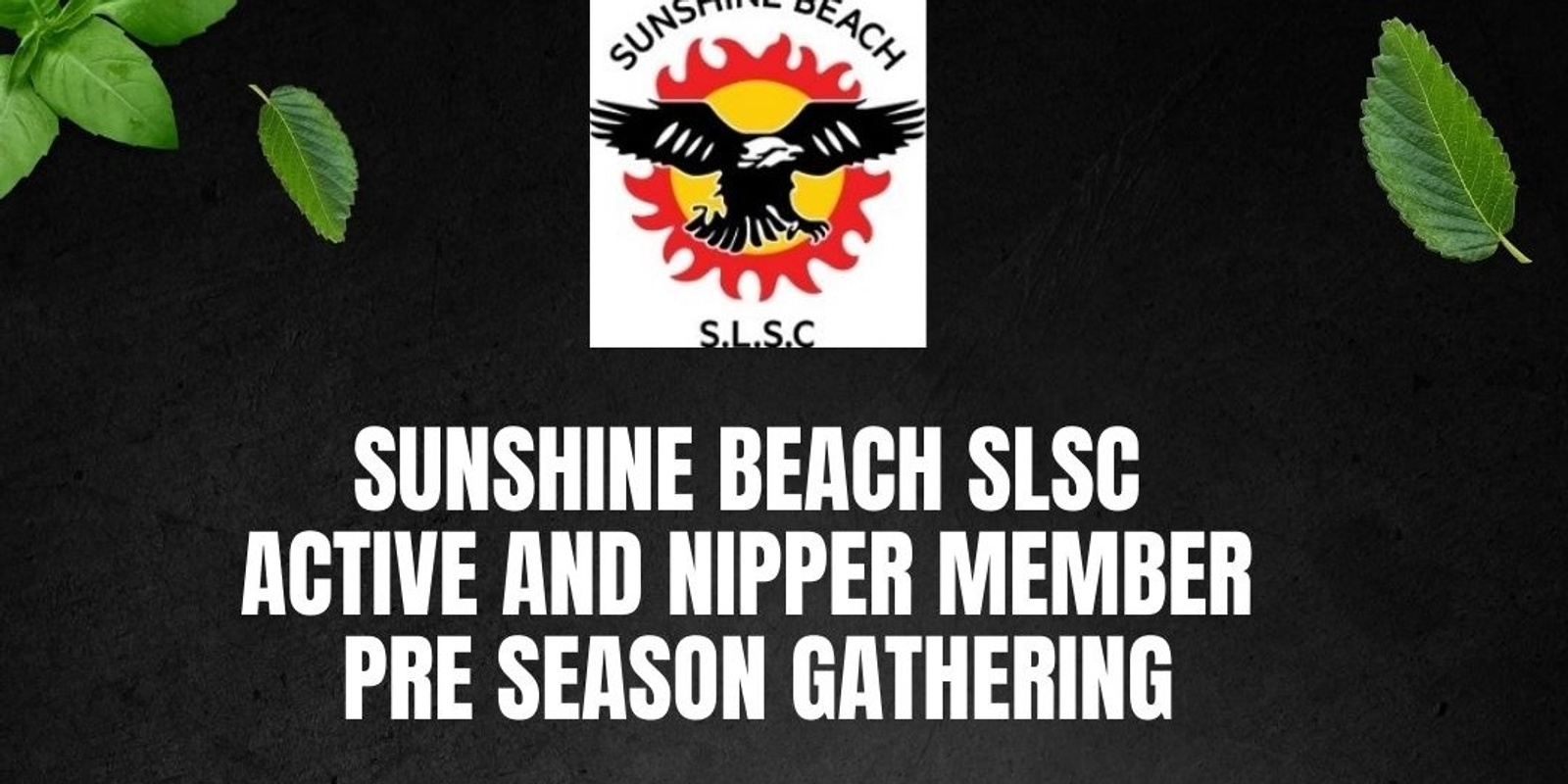 Banner image for Sunshine Beach SLSC Active And Nipper Member Pre Season Gathering - Pasta Night