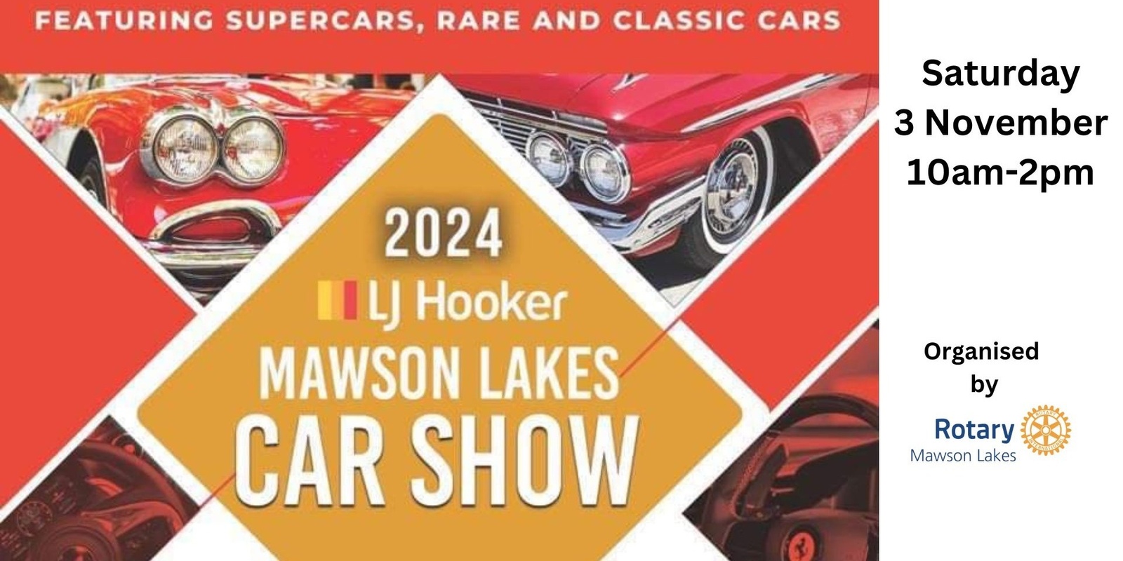 Banner image for Entrants' Registration -L J Hooker Mawson Lakes Charity Car Show 2024