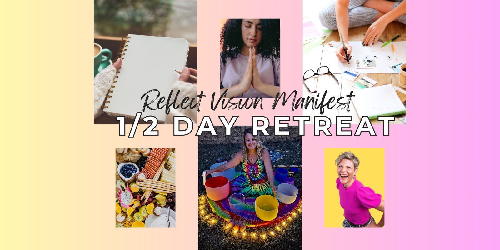 Banner image for Half-Day Renewal Retreat: Reflect, Vision & Manifest for 2025