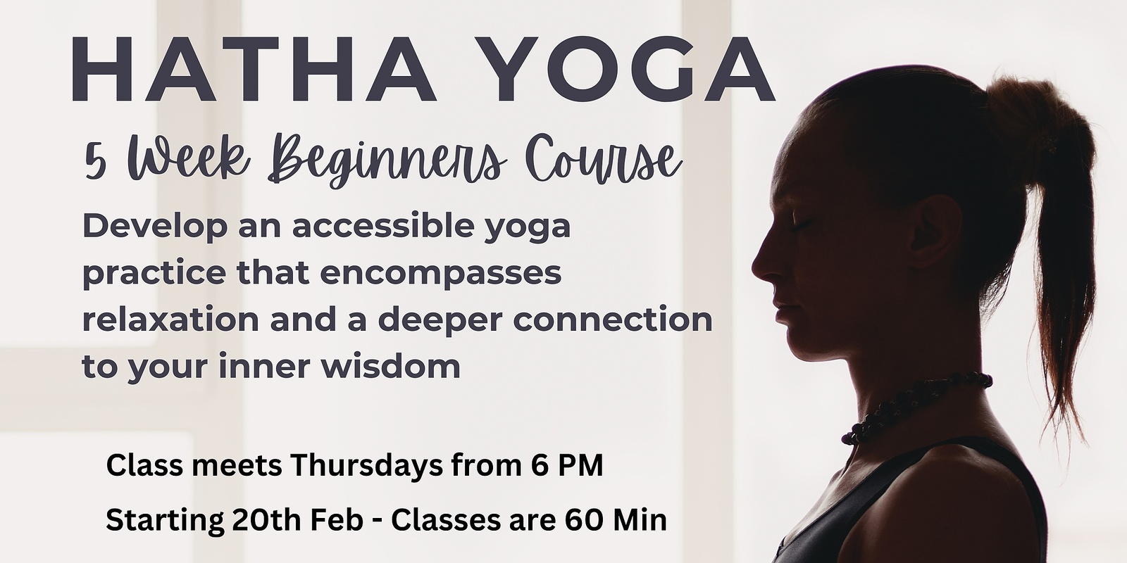 Banner image for 5 Week Hatha Yoga Beginners Course 