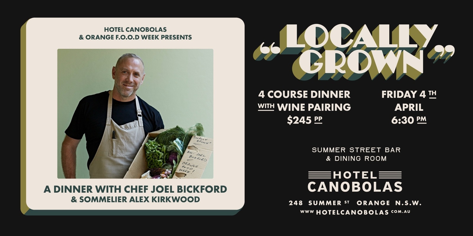 Banner image for 'Locally Grown' - A Dinner With Chef Joel Bickford & Sommelier Alex Kirkwood