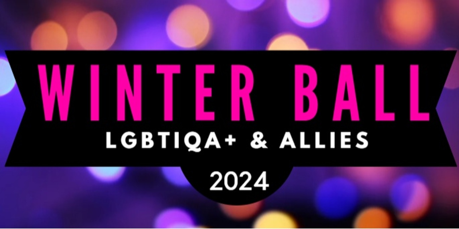 Banner image for LGBTIQA+ WINTER BALL 2024