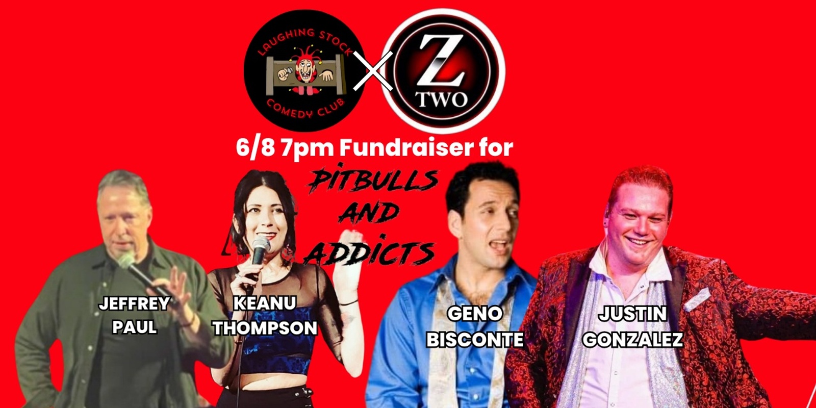 Banner image for Comedy Fundraiser for Pitbulls & Addicts