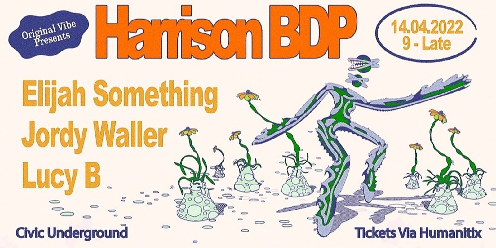 Banner image for ☆ Original Vibe Presents: HARRISON BDP ★