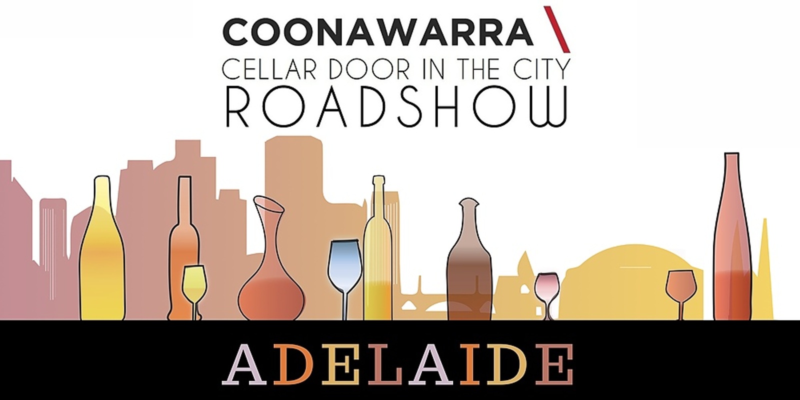 Banner image for 2022 Coonawarra Cellar Door in the City Roadshow - Adelaide