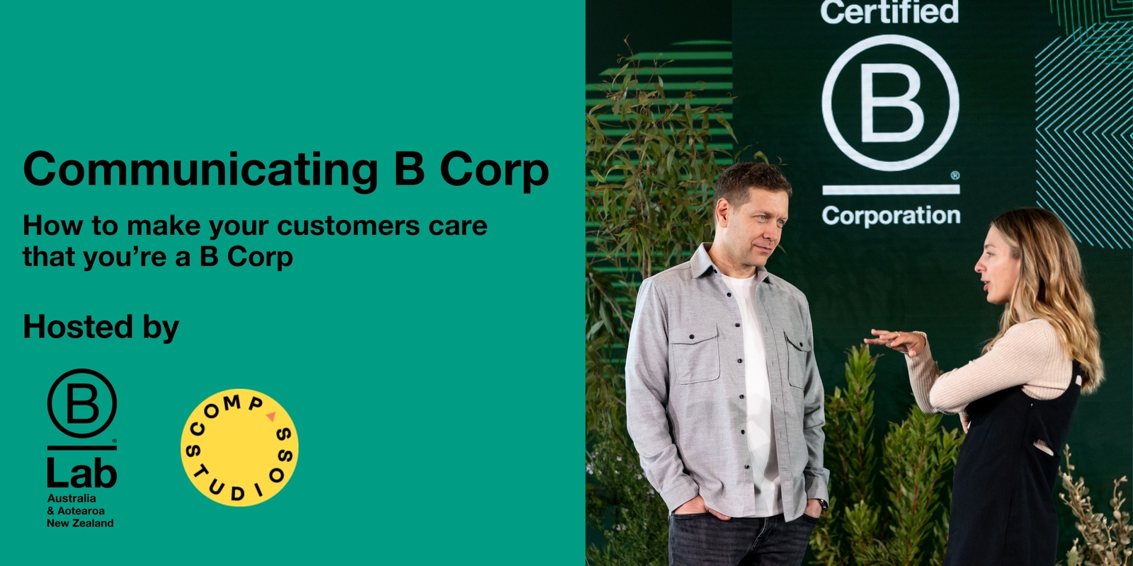 Banner image for Communicating B Corp: How to make your customers care that you're a B Corp
