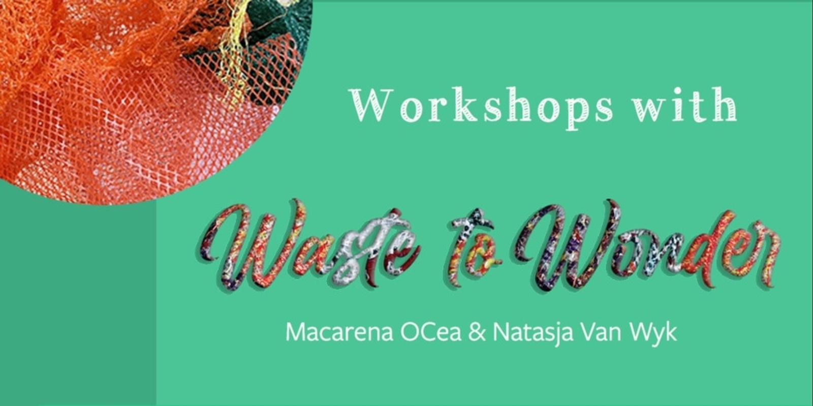 Banner image for Waste to Wonder Workshops, Create a gum tree Installation with us 