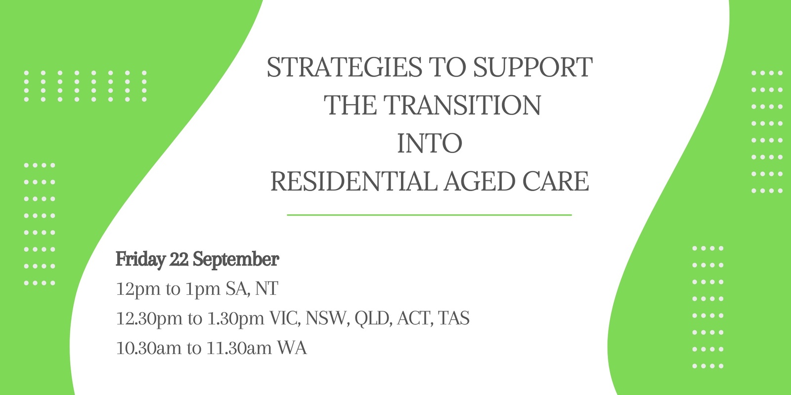 Banner image for Strategies to Support the Transition into Residential Aged Care 