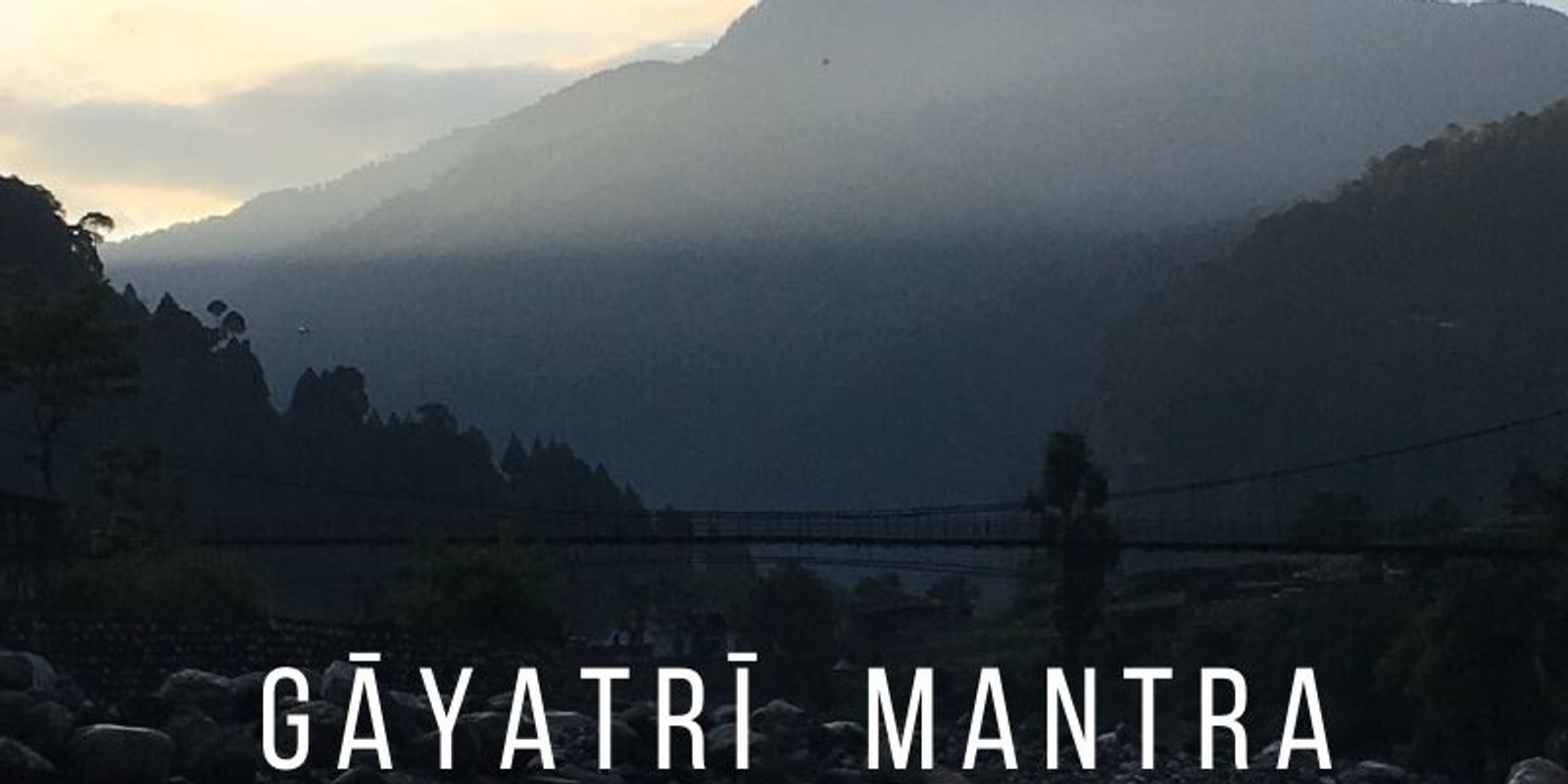 Banner image for Sounds of Sacred Sanskrit: Gāyatrī Mantra