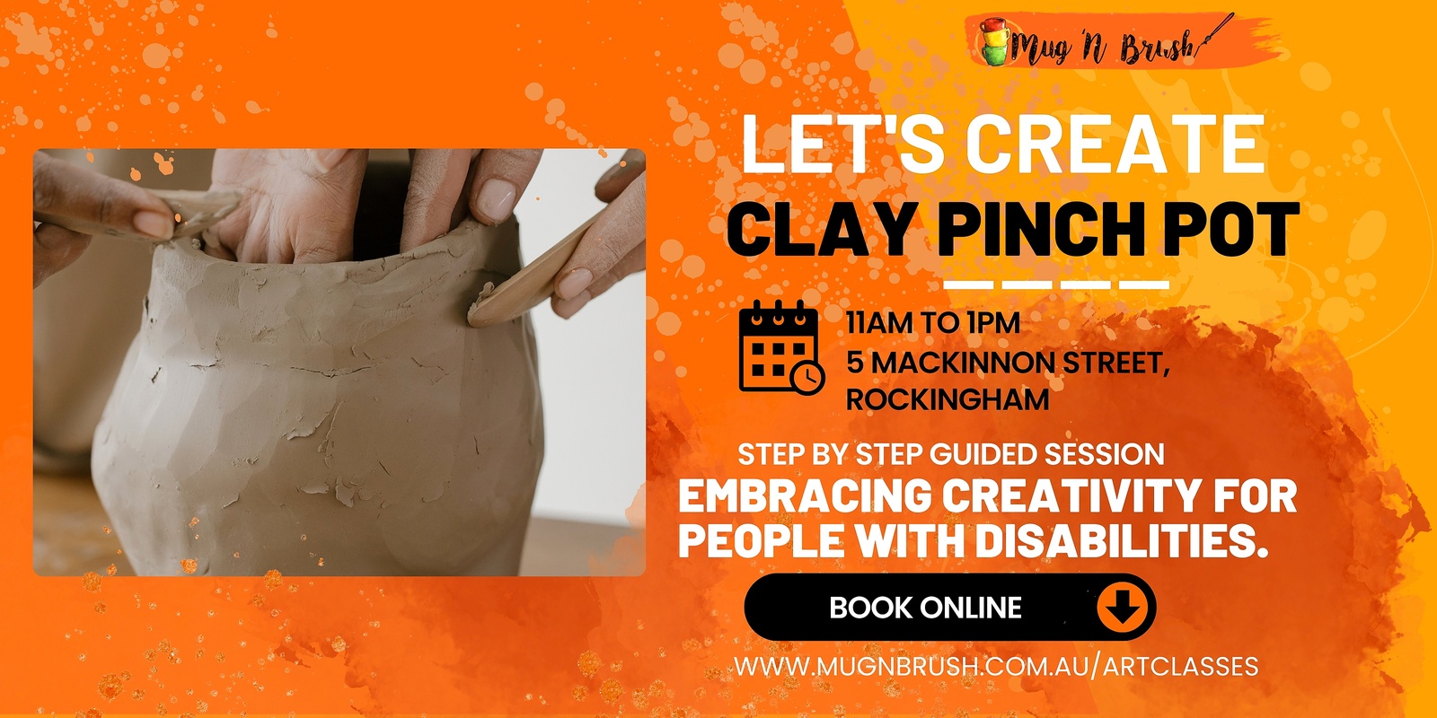 Banner image for Lets Create - Clay Pinch Pot -  Embracing Creativity for people with disabilities session