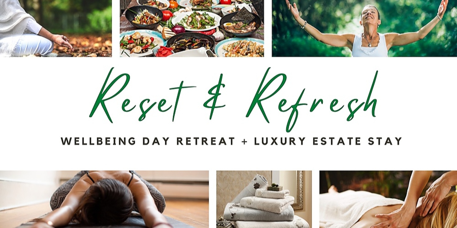 Banner image for Reset & Refresh Wellbeing Retreat 