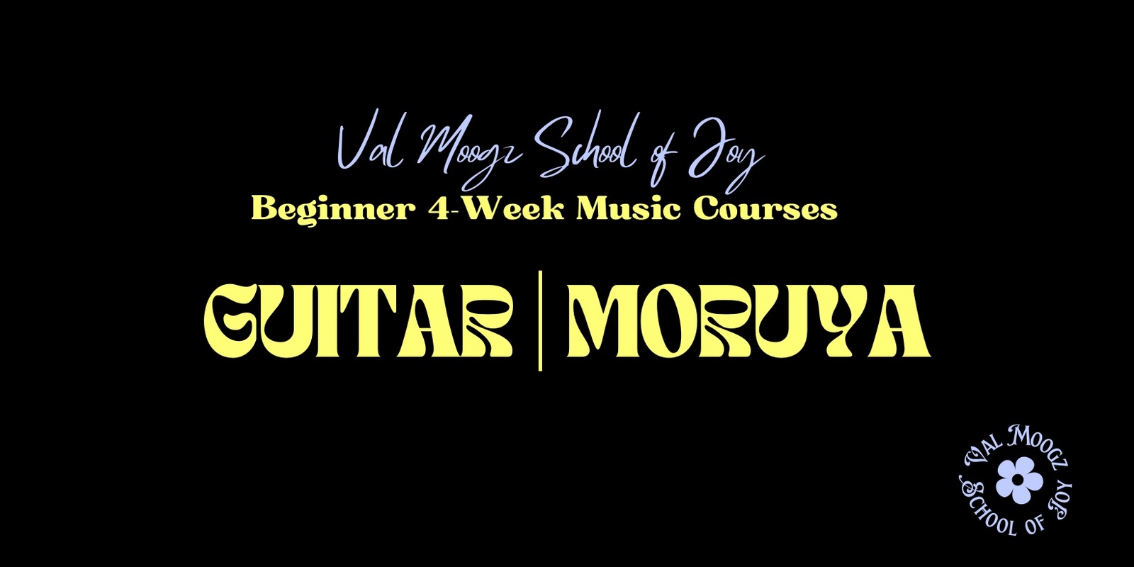 Banner image for Four Week Beginner Guitar Course for Adults - Moruya